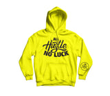 All Hustle No Luck Hoodie with Black logo