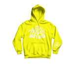 All Hustle No Luck Hoodie with White logo